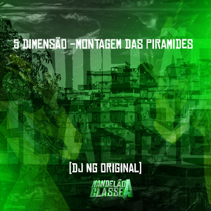 5 Dimensão - Montagem das Piramides