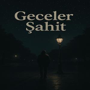 Geceler Şahit (feat. Çao)