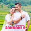 Babu Bogati - Sannani 2