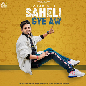 Saheli Gye Aw