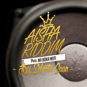 Aïsha Riddim