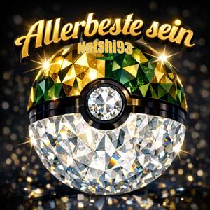 Allerbeste sein