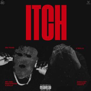 ITCH (feat. BIG TEXAS)