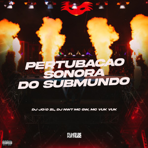 Pertubação Sonora do Submundo