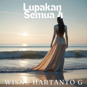 Lupakan Semua 4