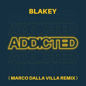 Addicted (Marco Dalla Villa Remix)