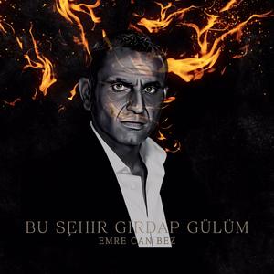 Bu Şehir Girdap Gülüm