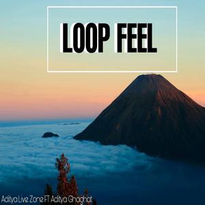 Loop feel