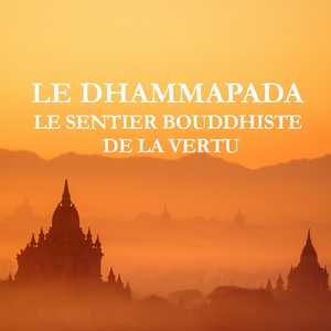 Versets Jumeaux - Les dits du Bouddha