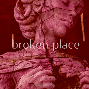 Broken Place