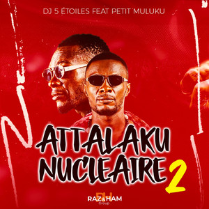 Attalaku nucléaire 2