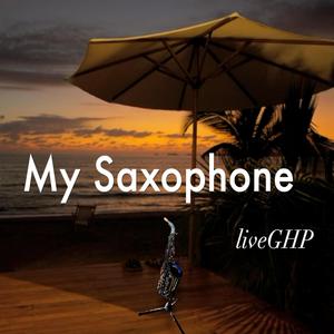 My Saxophone