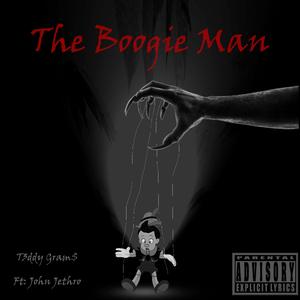 The Boogie Man (feat. John Jethro)