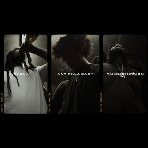 Tints on It (feat. Thola, Ant Rilla Baby & Takemoney Von)