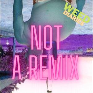 Not A Remix