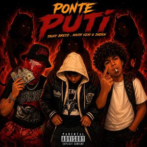 Ponte Puti (feat. Naith VzAi & Daden)