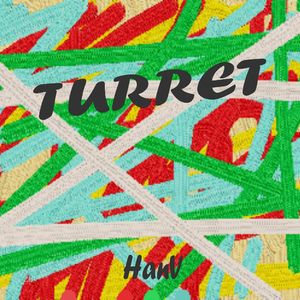 HanV - Turret