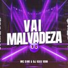 DJ Kaio VDM - Vai Malvadeza