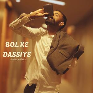 BOL KE DASSIYE (feat. Kiran Deol)