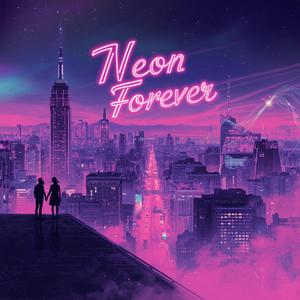 Neon Forever