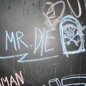 Mr. Die