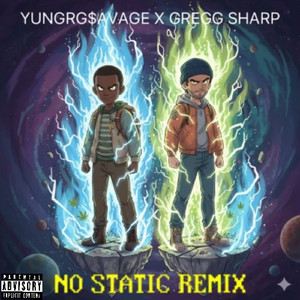 No Static (Remix)