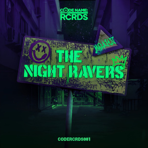 The Night Ravers (RAVETRX Remix)