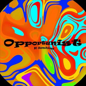 Opportunist