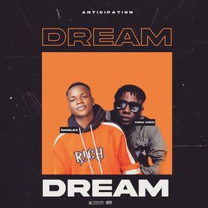 Dream (feat. Cona kizin)
