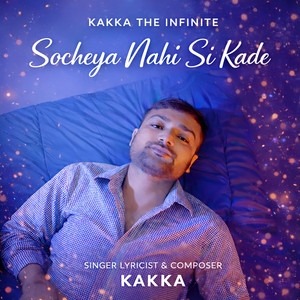 Socheya Nahi Si Kade