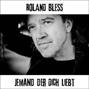 Jemand der Dich liebt