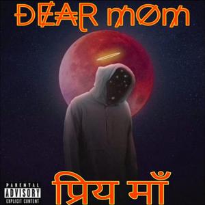 Dear mom