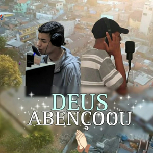 Deus Abençoou