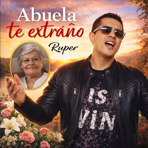 Abuela te extraño