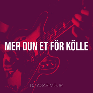 Mer Dun Et För Kölle