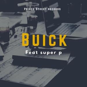 BUICK (feat. SUPER P)