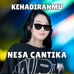 Kehadiranmu