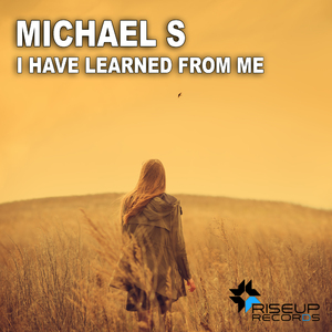 I Have Learned From Me (Club Mix)