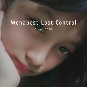 Wenabest Lose Control