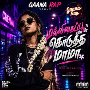 Malliga Rap | Tamil