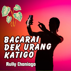 Bacarai Dek Uang Katigo