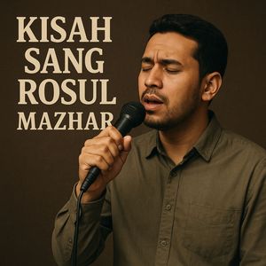 Kisah Sang Rosul