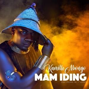 MAM IDING (Les choses de l'amour)