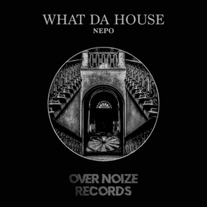 What Da House (Original mix)