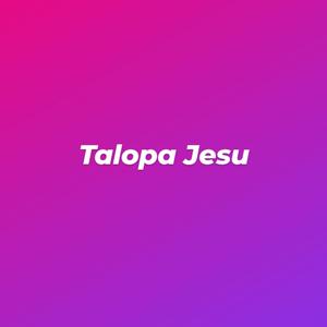Talopa Jesus