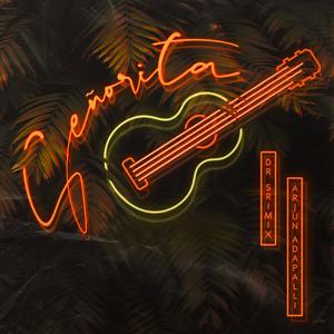 Oh Señorita (feat. Arjun Adapalli)