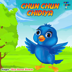Chun Chun Chidiya