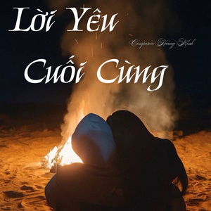 Lời Yêu Cuối Cùng