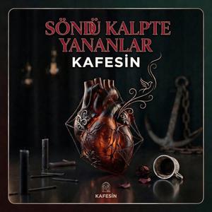 SÖNDÜ KALPTE YANANLAR