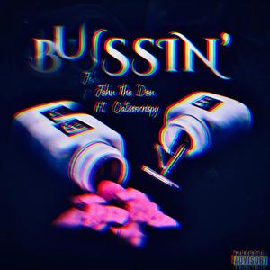 Bussin'
